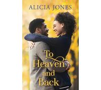 To Heaven and Back: A Christian Romance Book 1