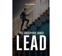 To Inspire and Lead
