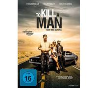 To Kill A Man - Kein Weg zurück [Alemania] [DVD]