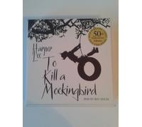 [(To Kill A Mockingbird)] [ By (author) Harper Lee, Read by Sissy Spacek ] [June, 2010]