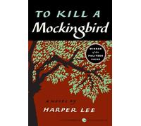 To Kill a Mockingbird de Harper Lee