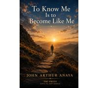 To Know Me is to Become Like Me: The Life Formed in Silence, Suffering, and Union