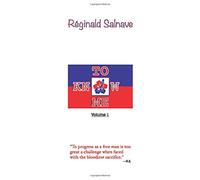 TO KNOW ME, volume 1: The Haitian People Through Proverbs and Old Sayings