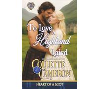 To Love a Highland Laird (Heart of a Scot)