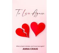 To Love Again