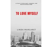 To Love MySelf