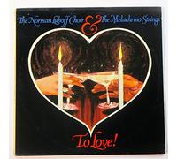 To Love! Norman Luboff Choir & Melachrino Strings