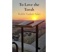 To Love the Torah