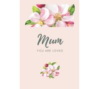 To Mum Notebook: With Love Mum