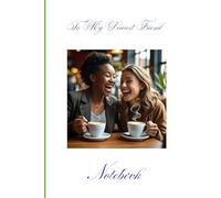 "To My Dearest Friend" - Zyana - poetry " To My Friend" Notebook - Jurnal 6*9 with 140: Blank lined pages