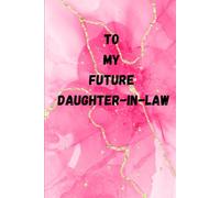 To my future daughter-in-law: A timeless gift