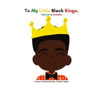 To My Little Black Kings - English & Spanish