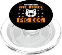 To Overcome The Inside Pig Dog Divertido Denglisch Denglish PopSockets PopGrip para MagSafe