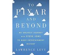 To Pixar And Beyond