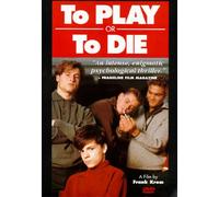 To Play Or to Die [USA] [DVD]