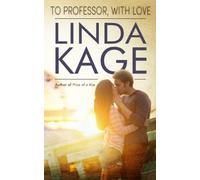 To Professor, with Love: Volume 2 (Forbidden Men)