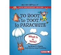 To Root, to Toot, to Parachute: What Is a Verb? (Words Are Categorical)