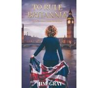 To Rule Britannia (A New America)