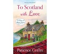 To Scotland With Love (ebook)