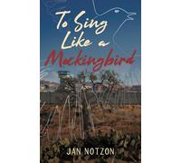 To Sing Like a Mockingird