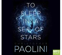 To Sleep in a Sea of Stars [Audio]