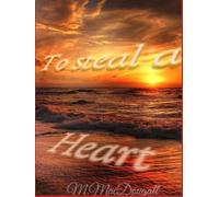 To Steal a Heart (Whisperwood series)