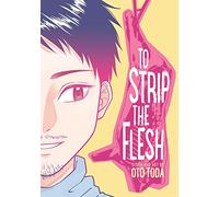 To Strip the Flesh – Simon & Schuster