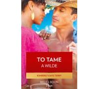 To Tame A Wilde (ebook)