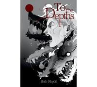 To the Depths: 1