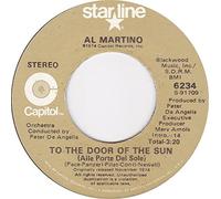 To The Door Of The Sun (Alle Porte Del Sol) / Volare (Nel Blu Dipinto Di Blu) - Al Martino 7" 45