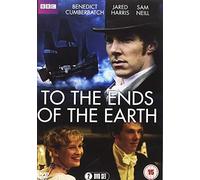To The Ends of the Earth - BBC [DVD]