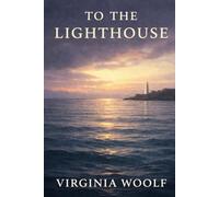TO THE LIGHTHOUSE