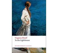 To the Lighthouse (Oxford World’s Classics) – Oxford University Press