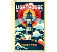 To The Lighthouse: Illustrated Edition Book by Virginia Woolf