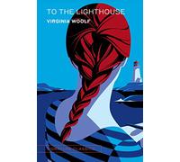 To the Lighthouse (Signature Editions)