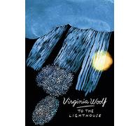 To The Lighthouse: Virginia Woolf (Vintage Classics Woolf Series)