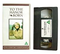 To the Manor Born [Reino Unido] [VHS]