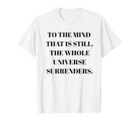 To The Mind That Is Still - Cita de filosofía del taoísmo Camiseta gráfica económica, Hombre, Blanco, M