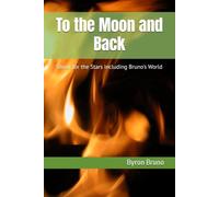 To the Moon and Back: Shoot for the Stars