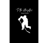 To the Playoffs: Hockey Season Tracker: Hockey season tracker: from the first game to the finals.