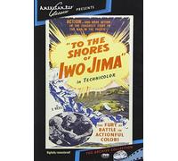 To the Shores of Iwo Jima [USA] [DVD]