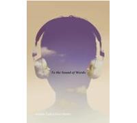 To The Sound Of Words (ebook)