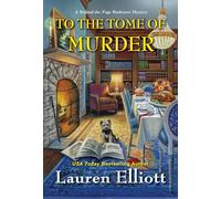 To the Tome of Murder: 7 (A Beyond the Page Bookstore Mystery)