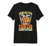 To The World My Son Is Just A Painter Pintor De Reparación De Pintura Camiseta Premium