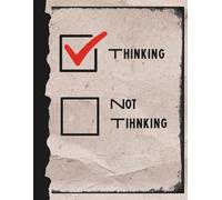 To Think or Not To Think: Composition Book