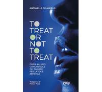 To treat or not to treat. Guida all'uso consapevole dei farmaci per la voce artistica
