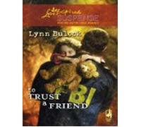 To Trust A Friend (ebook)