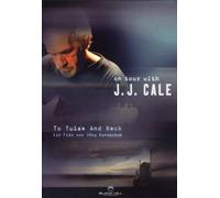 To Tulsa and back - On Tour with J.J. Cale [Reino Unido] [DVD]