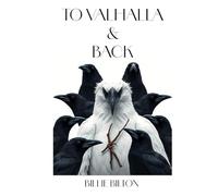 To Valhalla & Back