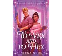 To Vex And To Hex (ebook)
